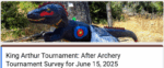 King Arthur Tournament 2025: What You Told Us